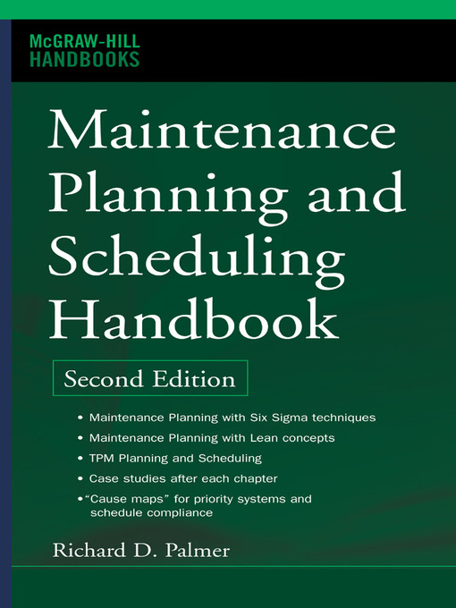 Title details for Maintenance Planning and Scheduling Handbook by Richard (Doc) Palmer - Available
